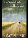 Cover image for The Scent of Rain and Lightning